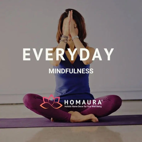 Everyday Mindfulness