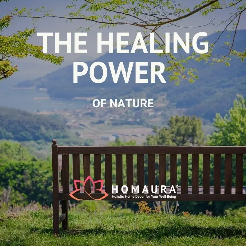 The Healing Power of Nature