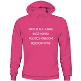 Hot pink unisex Humanity Sweatshirt featuring Birth Place Earth Race Human Politics Freedom design