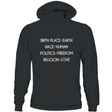 Black unisex humanity sweatshirt with white text: Birth Place Earth, Race Human, Politics Freedom