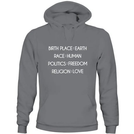 Unisex Humanity Sweatshirt in Grey featuring Birthplace Earth Race Human Politics Freedom design